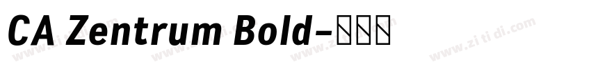 CA Zentrum Bold字体转换